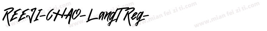 REEJI-CHAO-LangT Reg字体转换
